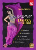 Il Linguaggio Segreto della Danza del Ventre — Libro