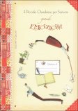 Il Piccolo Quaderno per Scrivere Grandi Emozioni — Diari e Journaling