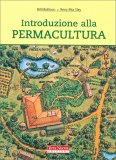 Introduzione alla Permacultura  — Libro