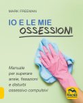Io e le mie Ossessioni — Libro