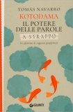 Kotodama -  Il Potere delle Parole — Libro