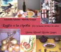 L'Aglio e la Cipolla per la buona tavola e la salute — Libro