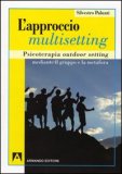 L'approccio Multisetting — Libro