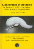 L’Ascorbato di Potassio — Libro