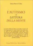 L'Autismo e la Lettura della Mente — Libro