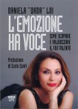 L'Emozione ha Voce — Libro