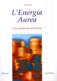 L'energia Aurea  — Libro