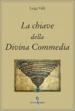 La Chiave della Divina Commedia — Libro