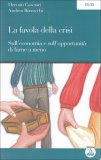 La Favola della Crisi  — Libro