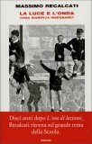 La Luce e l'Onda — Libro