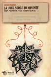 La Luce Sorge da Oriente  — Libro