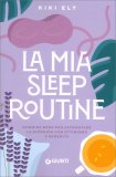 La Mia Sleep Routine — Libro