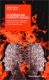La Scienza dei Conflitti Sociali — Libro