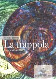 La Trappola — Libro