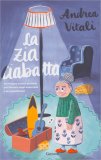 La Zia Ciabatta — Libro