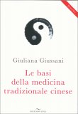 Le Basi della Medicina Tradizionale Cinese — Libro