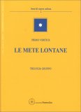 Le Mete Lontane — Libro