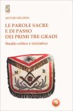 Le Parole Sacre e di Passo dei Primi tre Gradi — Libro