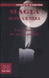 Magia Bianca e Nera  — Libro
