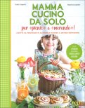 Mamma Cucino da Solo per Picnic e Merende! — Libro