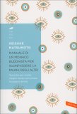Manuale di un Monaco Buddhista per Sconfiggere la Paura degli Altri — Libro