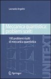 Meccanica Quantistica: Problemi Scelti — Libro