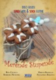 Merende Stupende — Libro