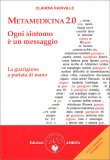 Metamedicina 2.0 - Ogni Sintomo è un Messaggio — Libro