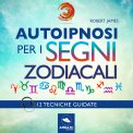 Mp3 - Autoipnosi per i Segni Zodiacali — Audiolibro