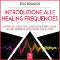 Mp3 - Introduzione alle Healing Frequencies — Audiolibro