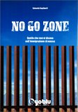 No Go Zone — Libro
