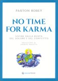 No Time for Karma — Libro
