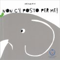 Non c'è posto per Me! — Libro