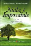 Nulla è Impossibile — Libro