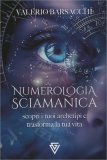 Numerologia Sciamanica — Libro