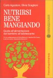 Nutrirsi Bene Mangiando — Libro
