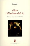 Oltre l'Illusione dell'Io  — Libro