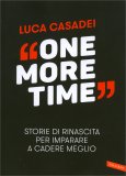 One More Time — Libro