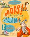 Oops! L'Importanza di Sbagliare — Libro
