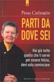 Parti da dove Sei — Libro