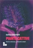 Piante Cattive — Libro