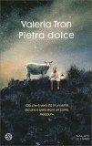 Pietra Dolce — Libro