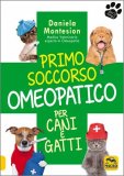 Primo Soccorso Omeopatico per Cani e Gatti — Libro
