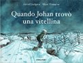 Quando Johan Trovò una Vitellina — Libro