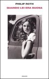 Quando Lei Era Buona — Libro