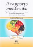 Il Rapporto Mente-Cibo — Libro