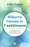 Ridurre l'Ansia in 7 Settimane — Libro