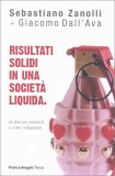 Risultati Solidi in una Società Liquida — Libro