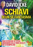 Schiavi di un Sé Fantasma — Libro
