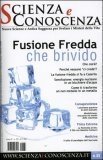 Scienza e Conoscenza - N. 33 — Rivista